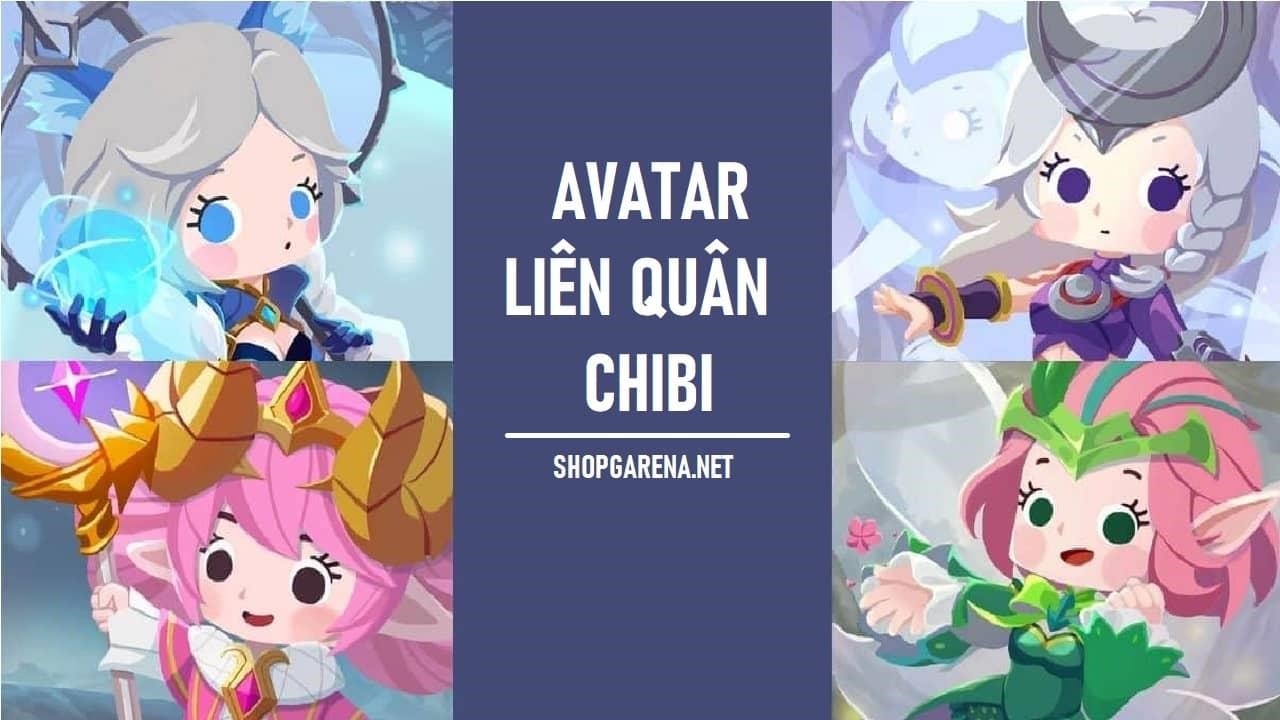 Chibi Ảnh Liên Quân Cute 100+ Ảnh Anime Liên Quân Ngầu